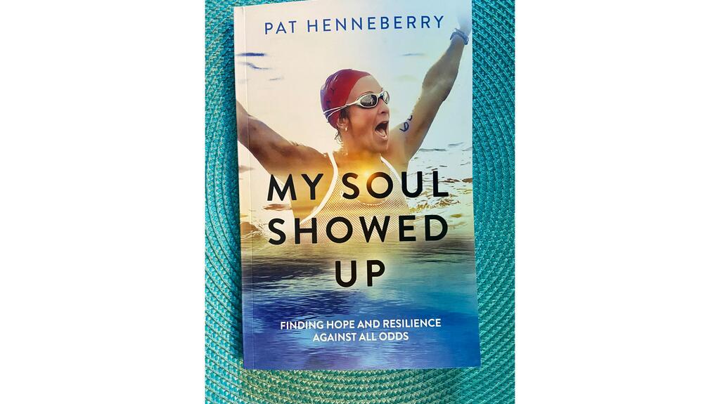 “My Soul Showed Up: Finding Hope and Resilience Against All Odds” by Pat Henneberry My Soul Showed Up: Finding Hope and Resilience Against All Odds Pat Henneberry