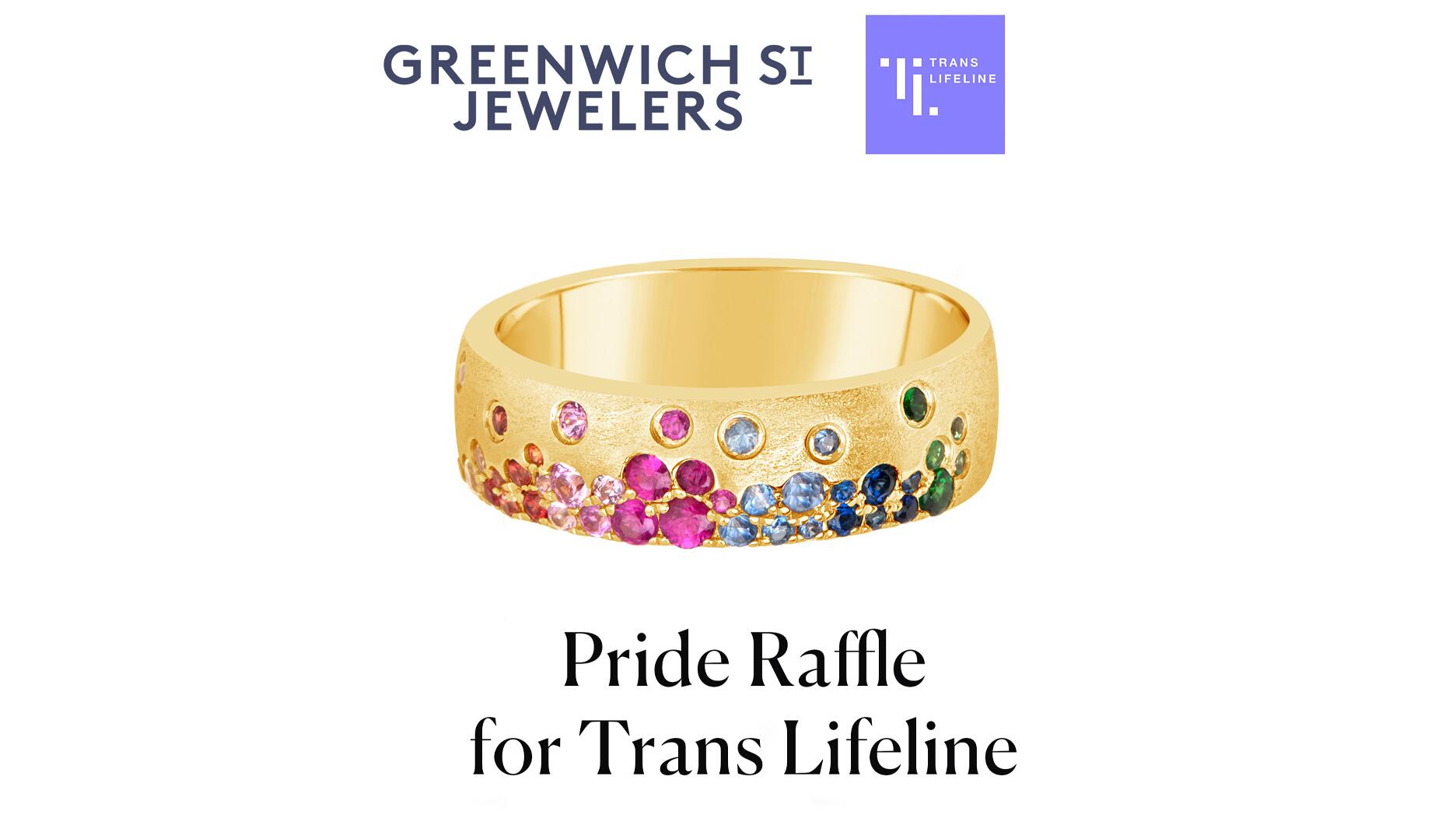 New York City-based jewelry store Greenwich St. Jewelers is selling raffle tickets with all sales going to support nonprofit Trans Lifeline. Greenwich St jewelers pride raffle