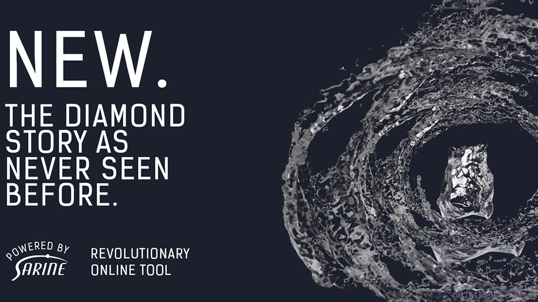 Sarine Technologies’ new “Diamond Journey” website will educate users on how a diamond travels from a mine to a retailer, aiming to bolster consumer confidence in natural diamonds. 20230315_Sarine website.jpg