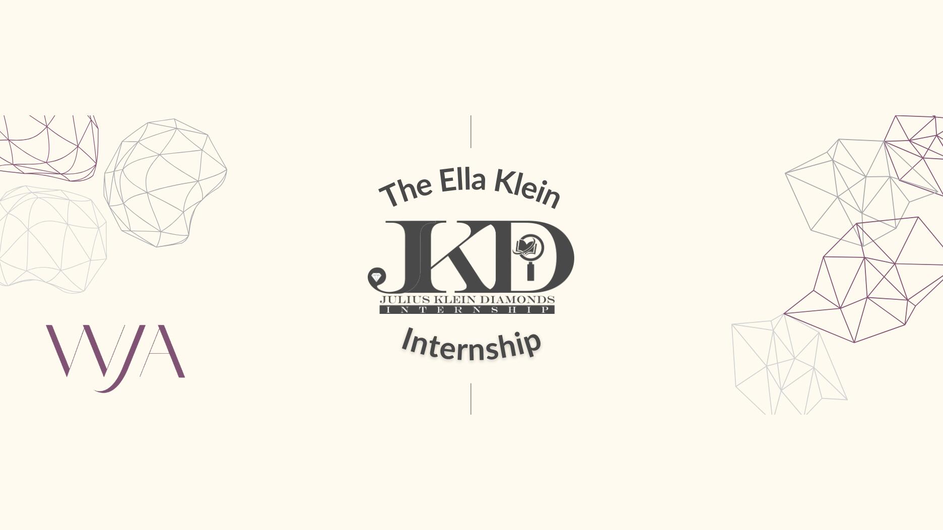Julius Klein Diamonds has announced a five-year partnership with the Women’s Jewelry Association to offer the Ella Klein Internship to WJA members. Ella Klein internship