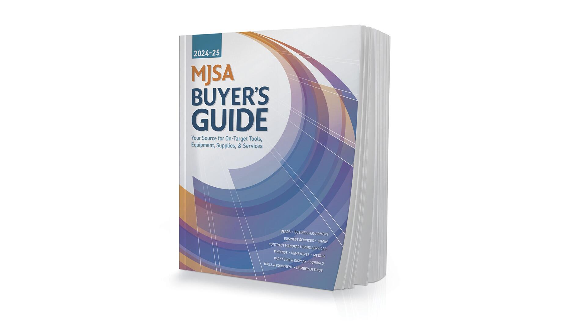 The “Buyer’s Guide” includes a list of MJSA member suppliers and subcontractors who offer jewelry-making products and services. 2024-2025 Buyer’s Guide Book